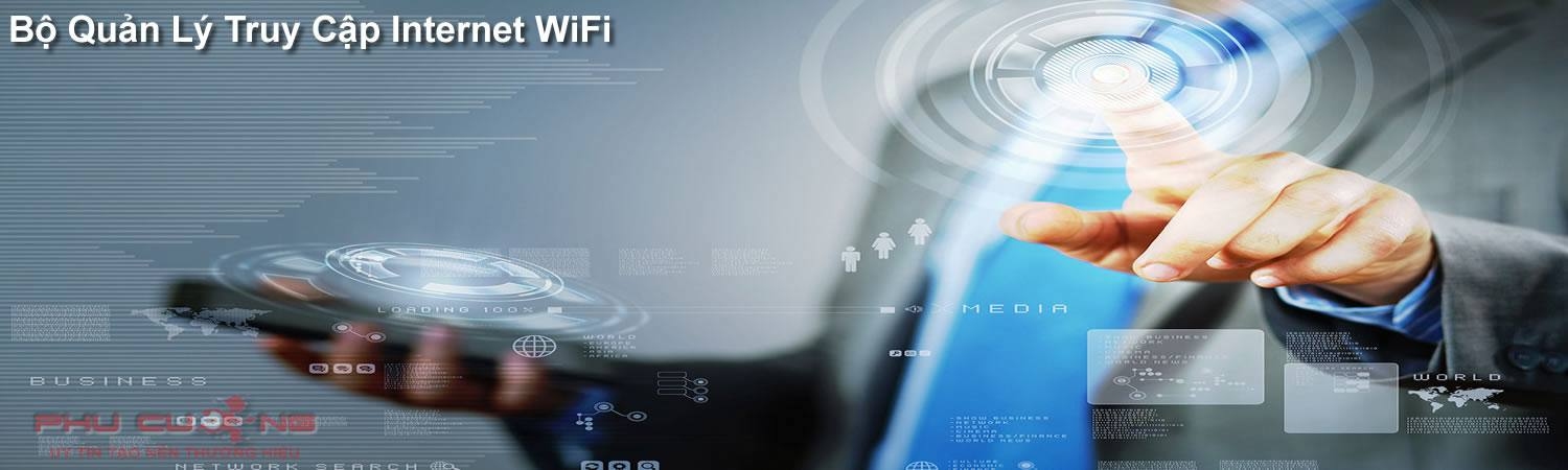 Thiết bị quản lý truy cập Internet - Wifi